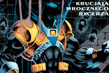 Batman Knightfall: Krucjata Mrocznego Rycerza - recenzja