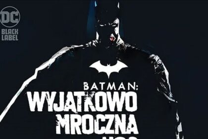 Batman - Wyjątkowo mroczna noc - recenzja