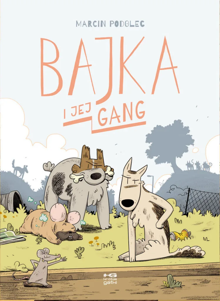 Bajka i jej gang