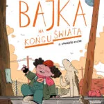 Bajka na końcu świata – tom 8: Otwarte drzwi