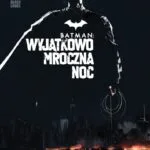 Batman: Wyjątkowo mroczna noc