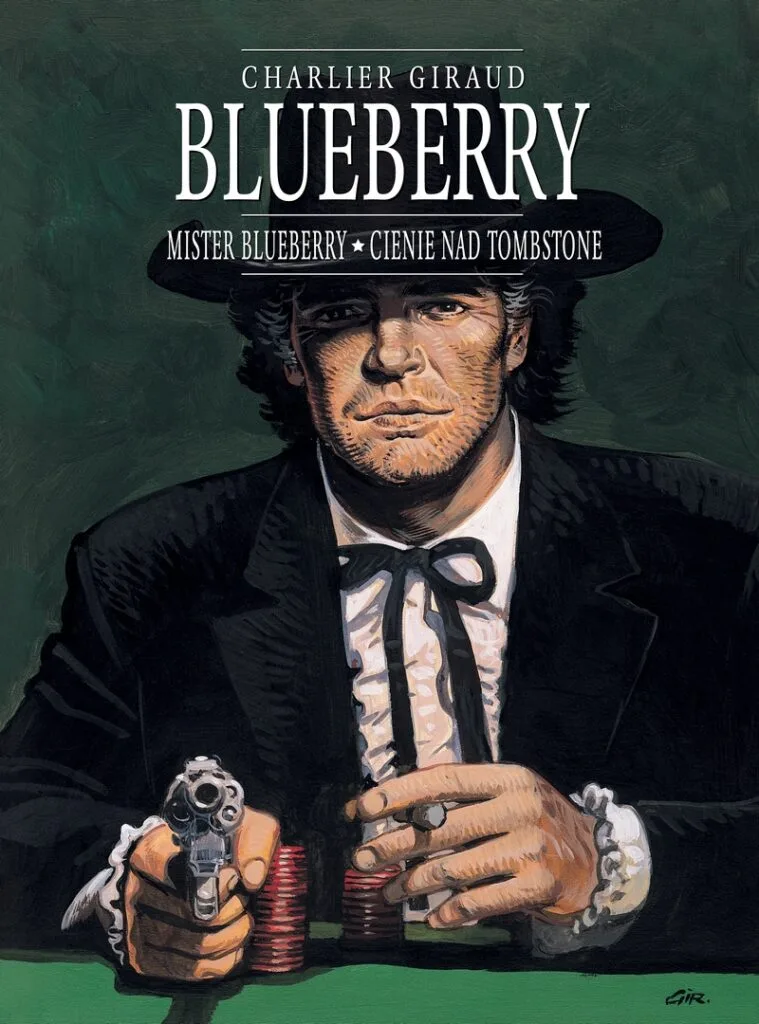 Blueberry – tom 7: Mister Blueberry / Cienie nad Tombstone