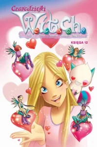 Czarodziejki W.I.T.C.H. – tom 12