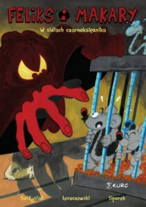 Feliks i Makary – tom 2: W sidłach czarnoksiężnika