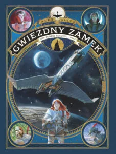 Gwiezdny zamek – tom 2: 1869: Podbój kosmosu