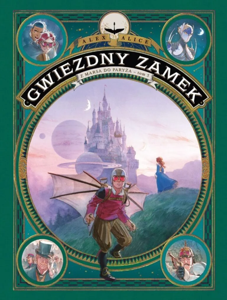 Gwiezdny zamek – tom 5: Z Marsa do Paryża