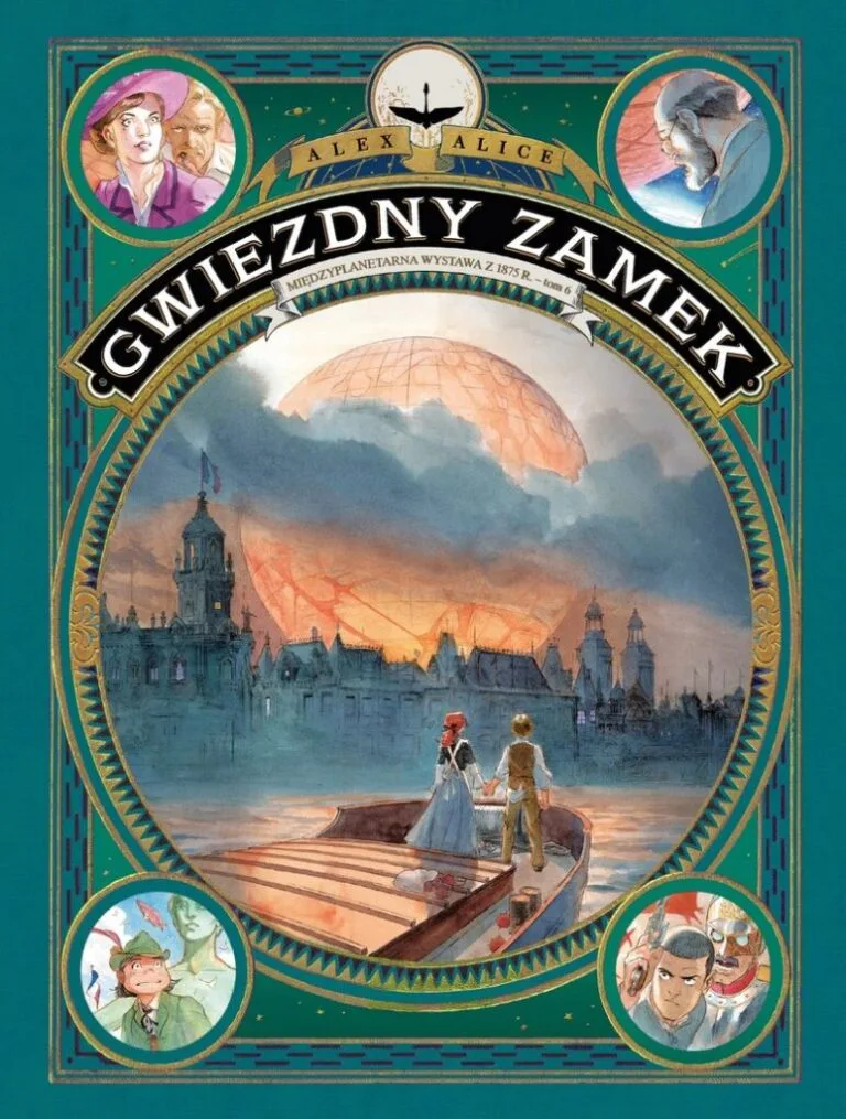 Gwiezdny zamek – tom 6: Międzyplanetarna wystawa z 1875 roku