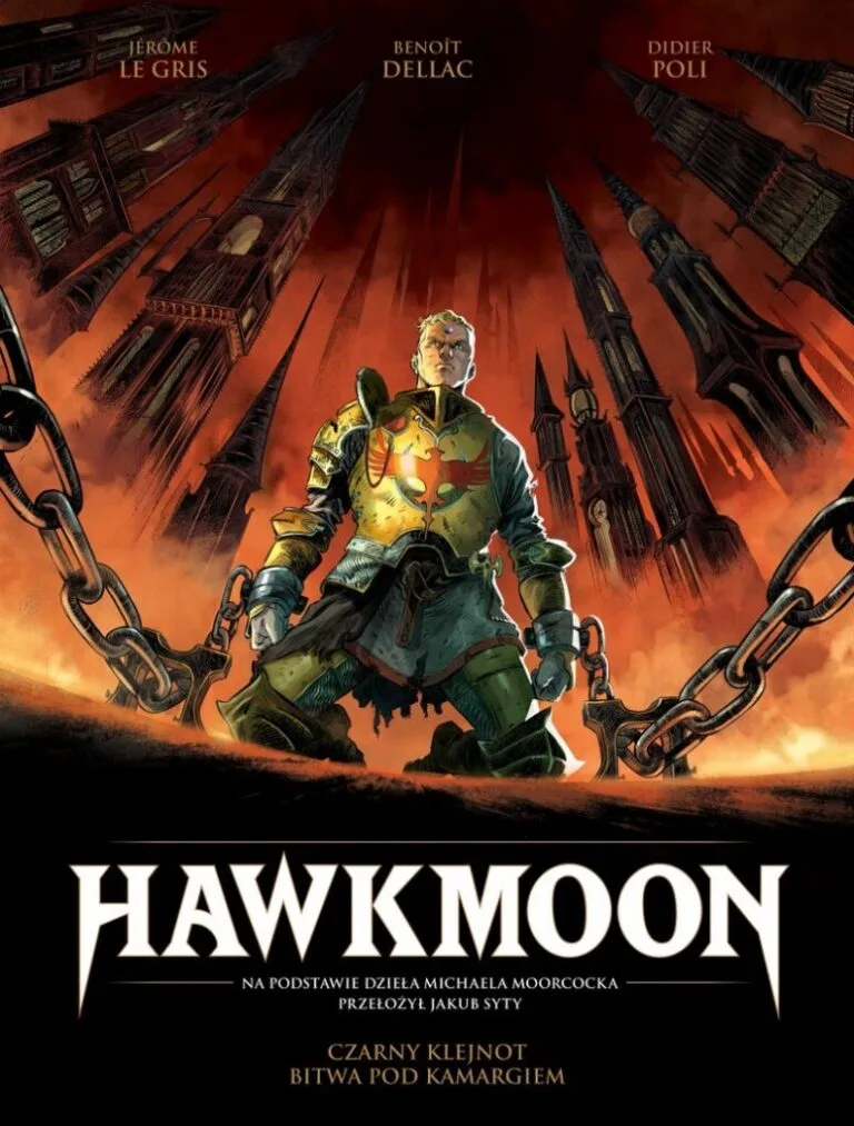 Hawkmoon – tom 1: Czarny klejnot / Bitwa pod Kamargiem.