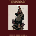 Hellboy – tom 8: Opowieści