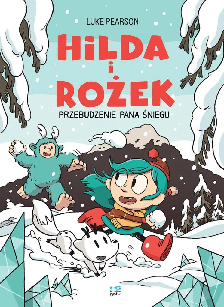 Hilda i Rożek – tom 2: Przebudzenie pana śniegu