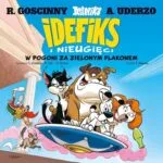 Idefiks i Nieugięci – tom 8: W pogoni za zielonym flakonem