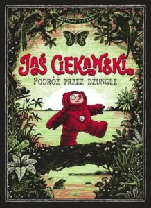Jaś Ciekawski – tom 2: Podróż przez dżunglę