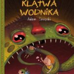 Kacper i spółka – tom 3: Klątwa wodnika – okładka