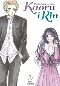 Kaoru i Rin. Rozkwitając z tobą – tom 1