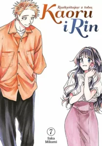 Kaoru i Rin. Rozkwitając z tobą – tom 7