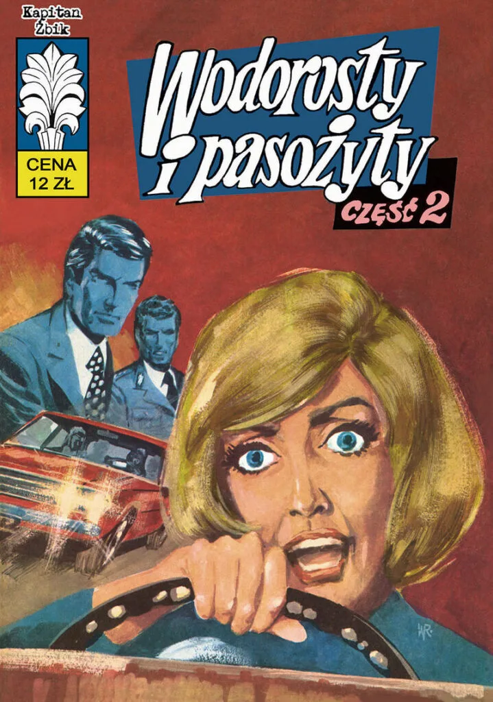 Kapitan Żbik – Tom 41: Wodorosty i pasożyty, cz. 2