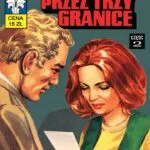 Kapitan Żbik – Tom 48: Skok przez trzy granice