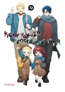 Kiedy yakuza zostaje niańką – tom 13