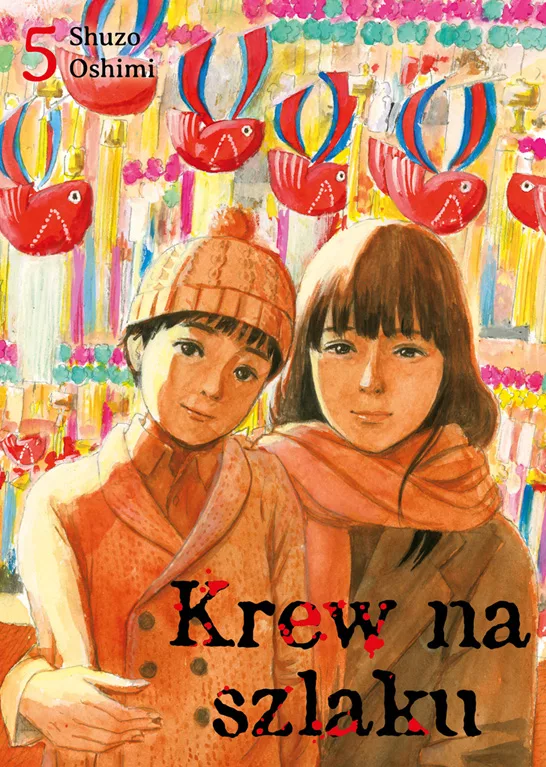 Krew na szlaku – tom 5