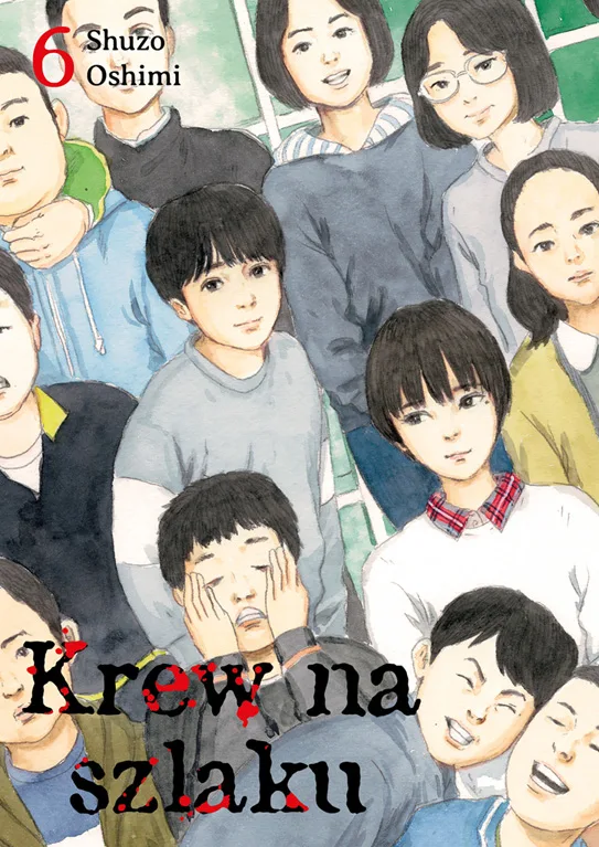 Krew na szlaku – tom 6