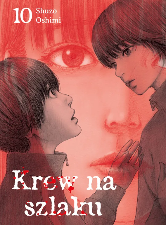 Krew na szlaku – tom 10