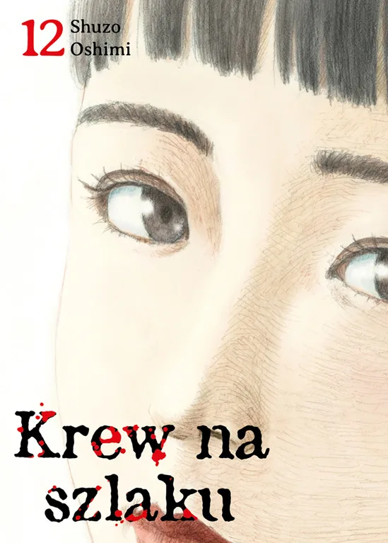 Krew na szlaku – tom 12