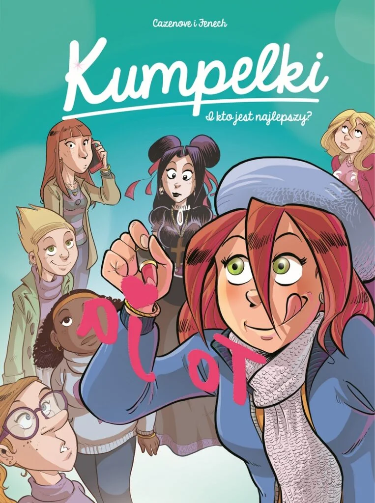 Kumpelki – tom 2: I kto jest najlepszy?
