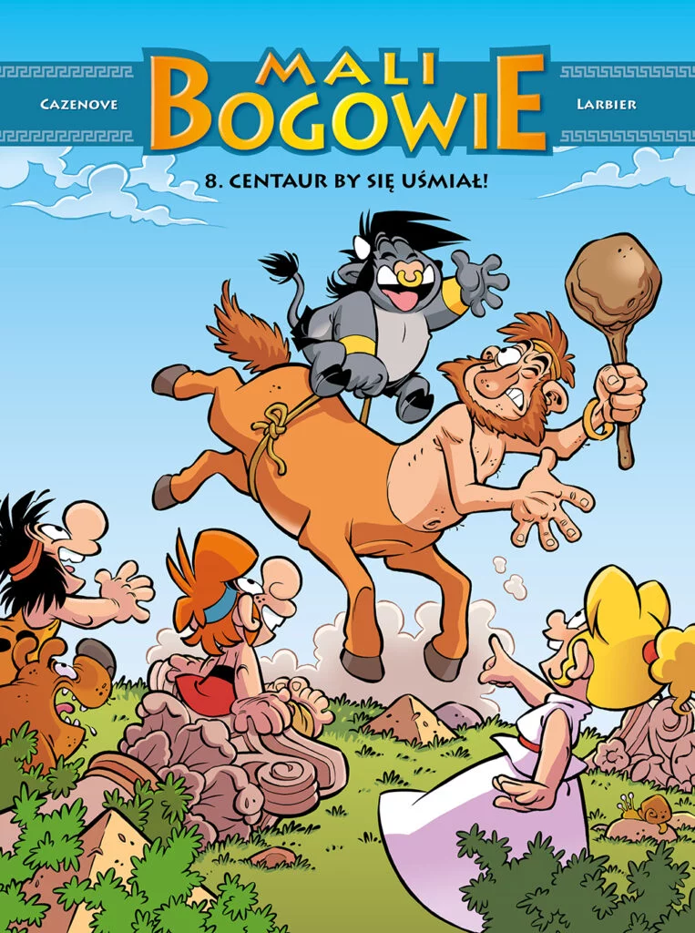 Mali Bogowie – tom 8: Centaur by się uśmiał