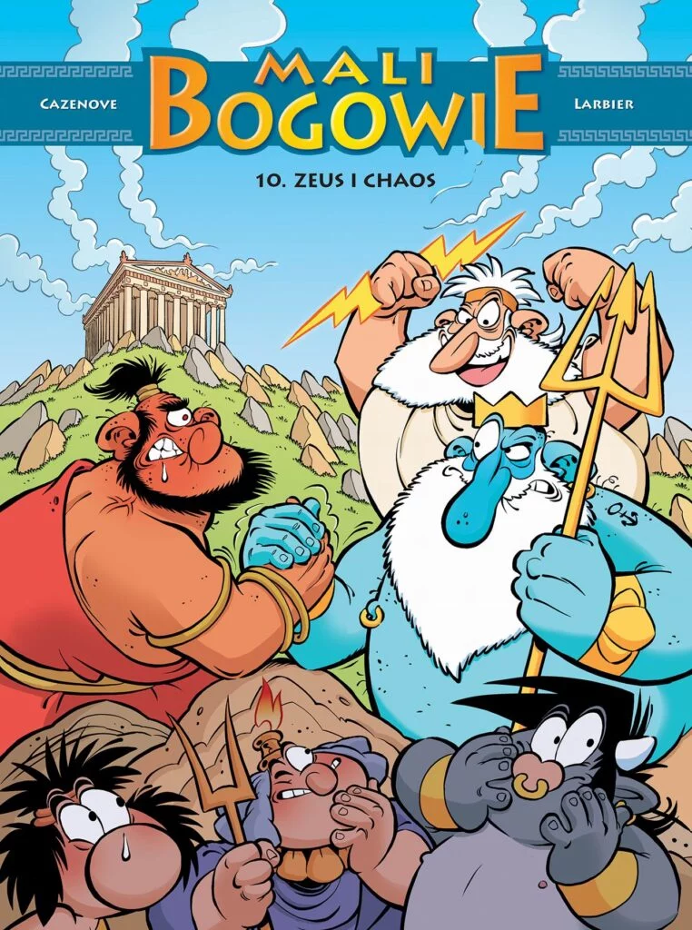 Mali bogowie – tom 10: Zeus i chaos