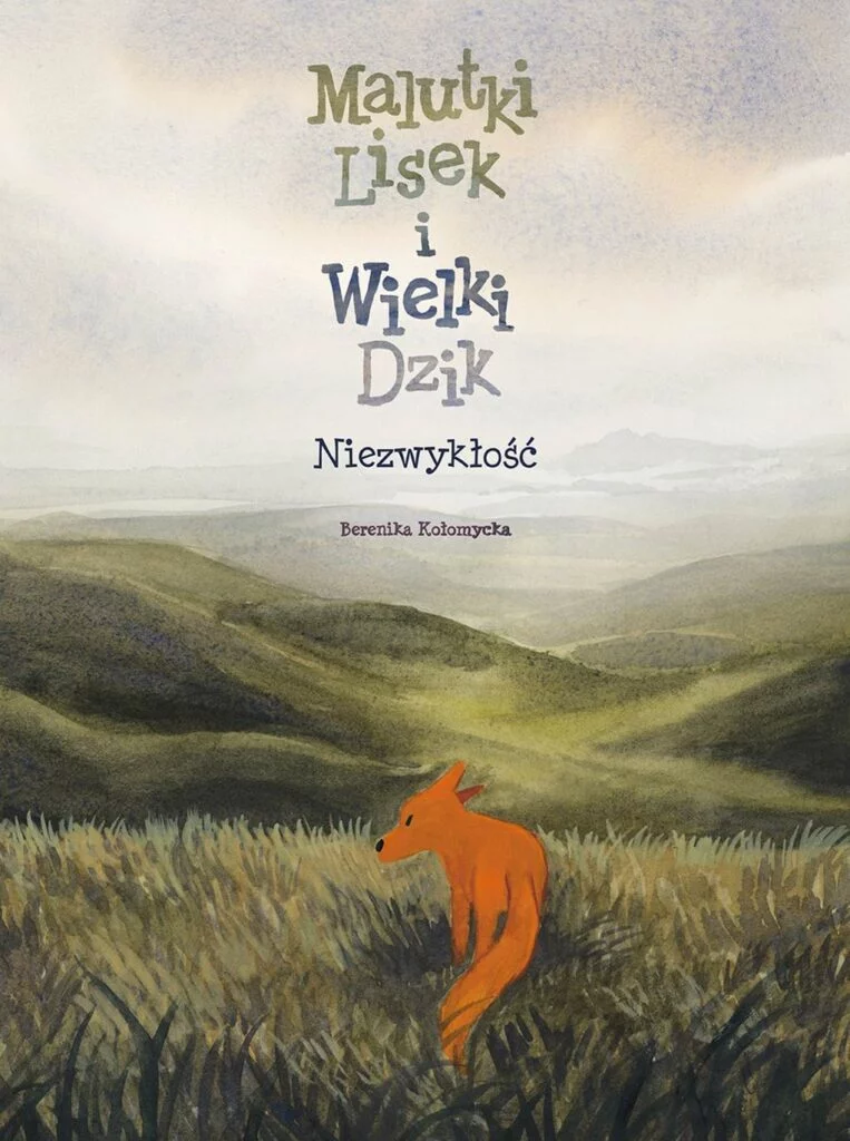 Malutki Lisek i Wielki Dzik – tom 9: Niezwykłość