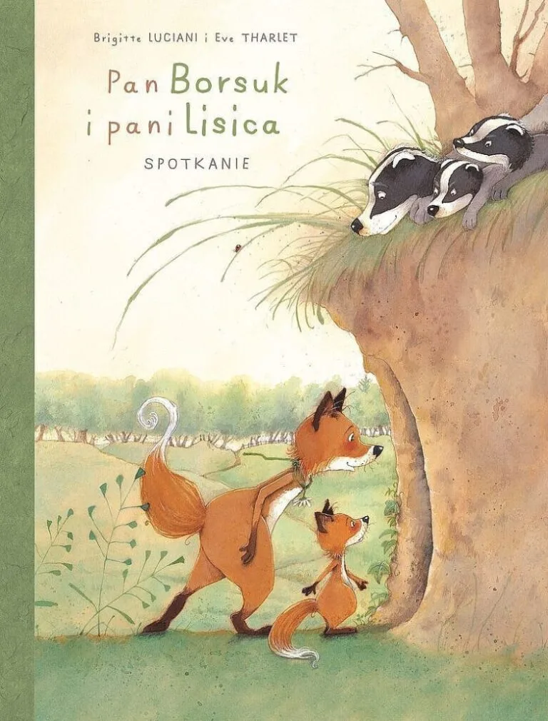 Pan Borsuk i pani Lisica – tom 1: Spotkanie