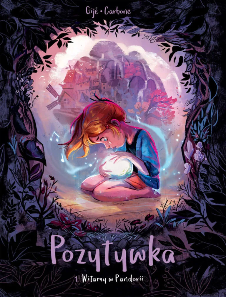 Pozytywka – tom 1: Witamy w Pandorii