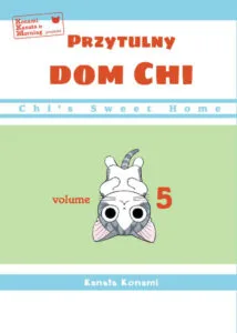 Przytulny dom Chi – tom 5