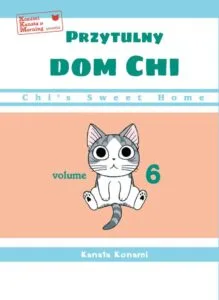 Przytulny dom Chi – tom 6