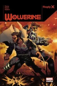 Rządy X: Wolverine – tom 1