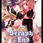 Seraph of the End. Serafin Dni Ostatnich – tom 6