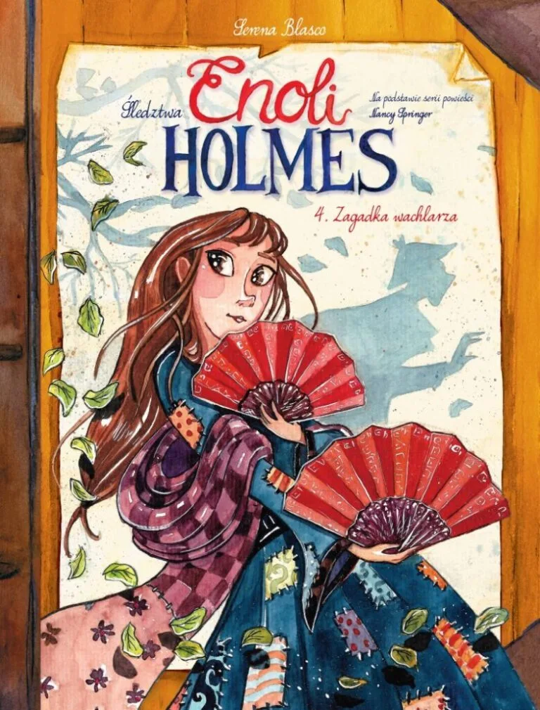 Śledztwa Enoli Holmes – tom 4: Zagadka wachlarza