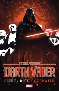Star Wars. Darth Vader: Czerń, biel i czerwień