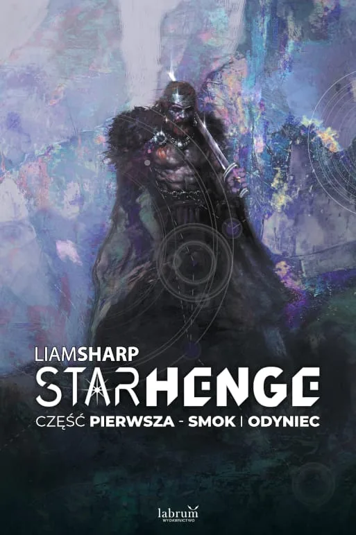 Starhenge – tom 1: Smok i Odyniec