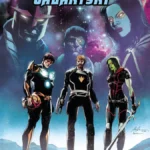 Strażnicy Galaktyki – tom 2: Nie cofniemy się o krok