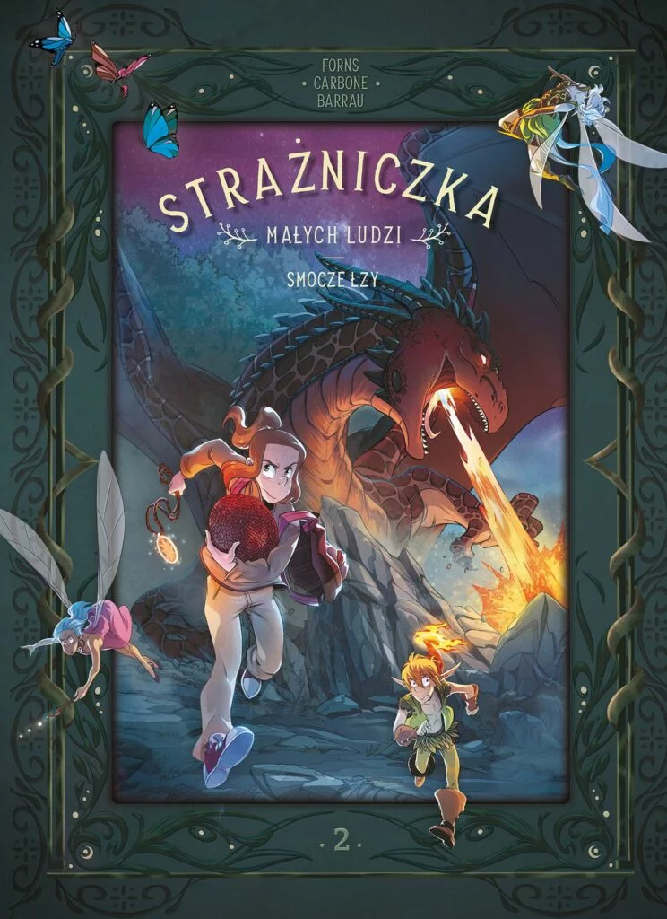 Strażniczka Małych Ludzi – tom 2: Smocze łzy