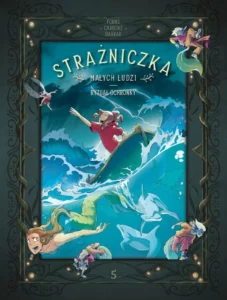 Strażniczka Małych Ludzi – tom 5: Rytuał ochronny