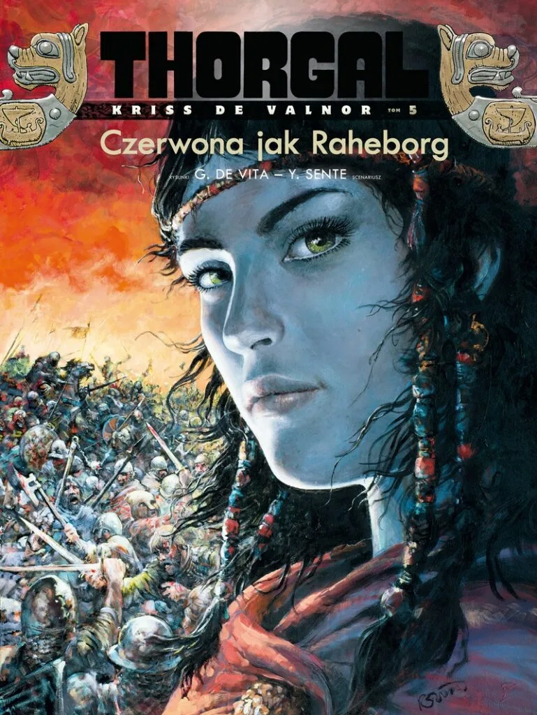 Thorgal – Kriss de Valnor – tom 5: Czerwona jak Raheborg
