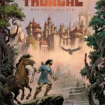 Thorgal Saga: Ruchome miasto