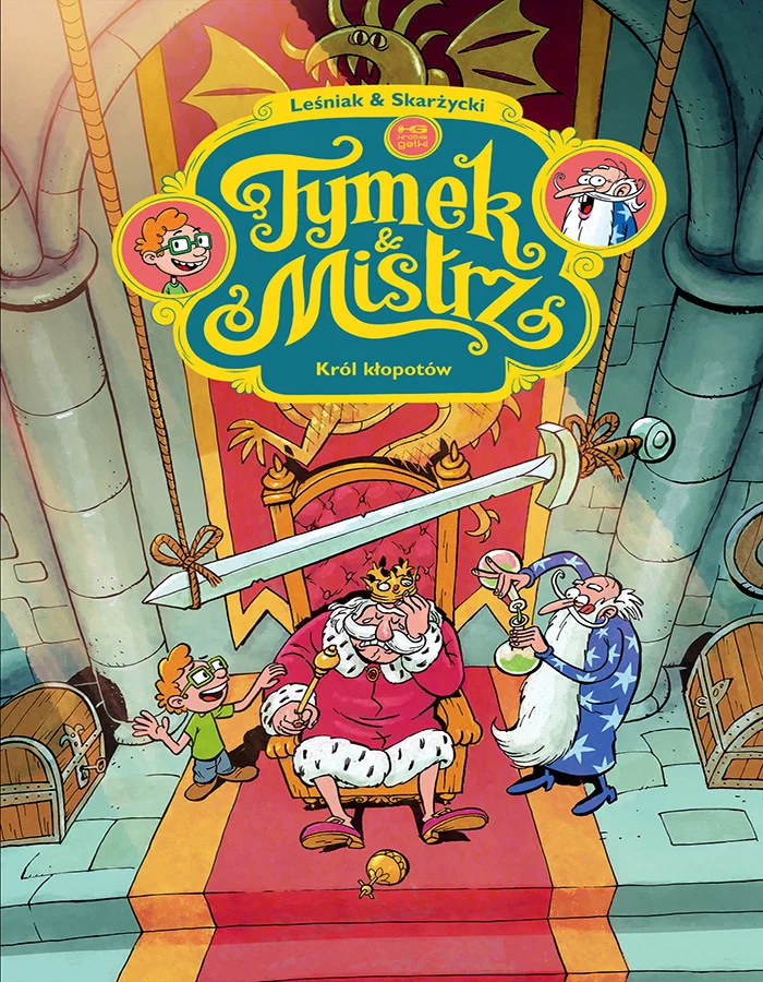 Tymek i Mistrz – tom 5: Król kłopotów