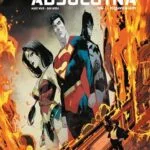 Władza absolutna – tom 1: Pozbawieni mocy