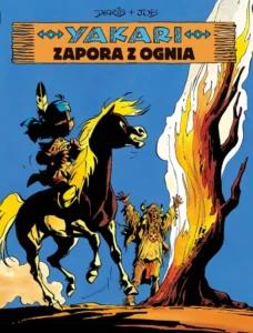 Yakari – tom 19: Zapora z ognia