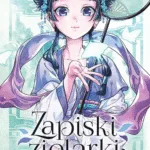 Zapiski zielarki – tom 10