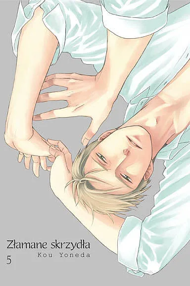 Złamane Skrzydła – tom 5