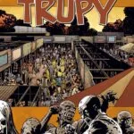 The Walking Dead. Żywe trupy – tom 24: Życie i śmierć